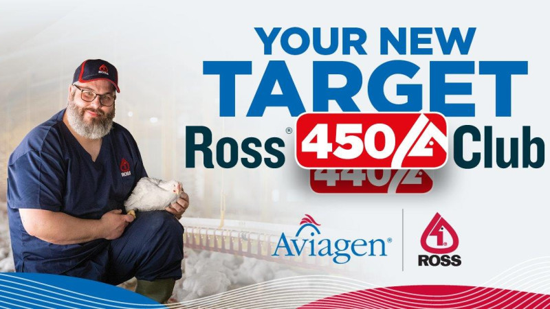 Aviagen Raises the Bar with New Ross 450 Club