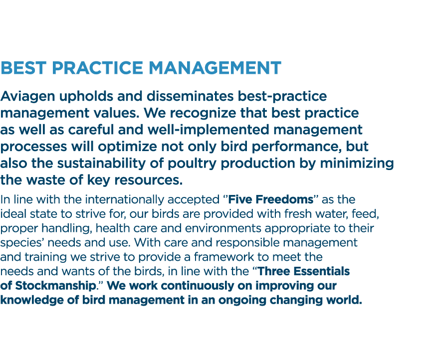 Best practice management Aviagen upholds and disseminates best-practice management values  We recognize that best pra   